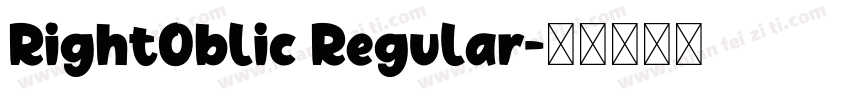 RightOblic Regular字体转换